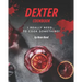Dexter Cookbook: I Really Need... To Cook Something!