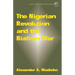 The Nigerian Revolution and the Biafran War