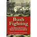 Bush Fighting: the Waikato War between British/Colonial forces and the Maoris, New Zealand, 1863-64