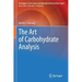 The Art of Carbohydrate Analysis