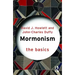 Mormonism: The Basics