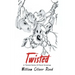 Twisted: A Twisted Series Of Pencil Drawings