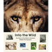 Into the Wild: The Story of the World's Greatest Wildlife Photography