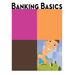 Banking Basics