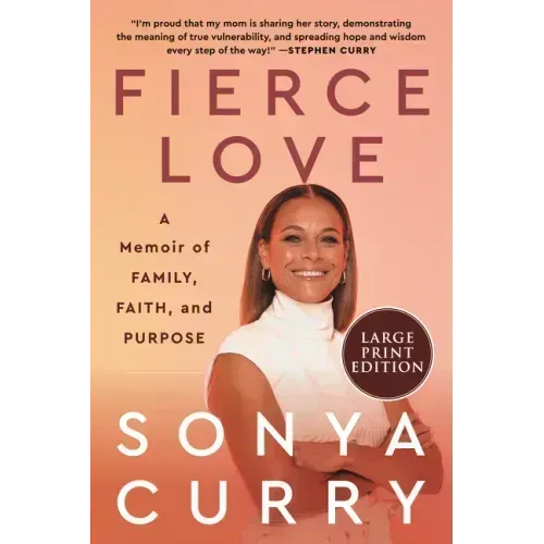 Fierce Love: A Memoir of Family, Faith, and Purpose