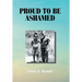 Proud to Be Ashamed