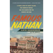Famous Nathan: A Family Saga of Coney Island, the American Dream, and the Search for the Perfect Hot Dog