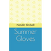 Summer Gloves