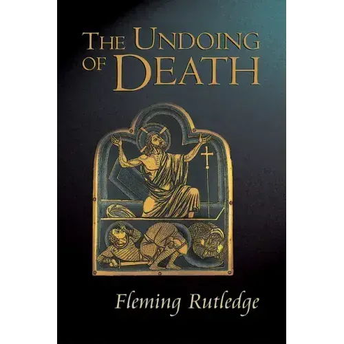 The Undoing of Death