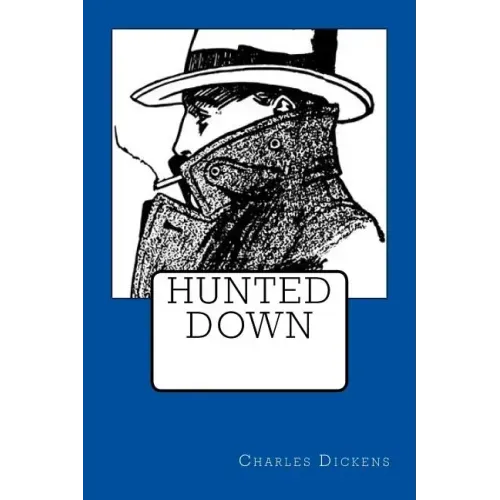 Hunted Down