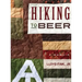 Hiking to Beer: A Memoir