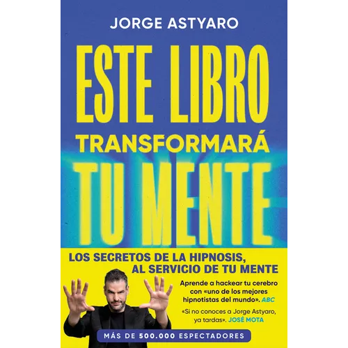 Este Libro Transformarà Tu Mente / This Book Will Change Your Mind