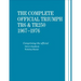 The Complete Official Triumph TR6 & TR250: 1967-1976: Includes Driver's Handbook and Workshop Manual