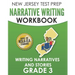 NEW JERSEY TEST PREP Narrative Writing Workbook Grade 3: Writing Narratives and Stories