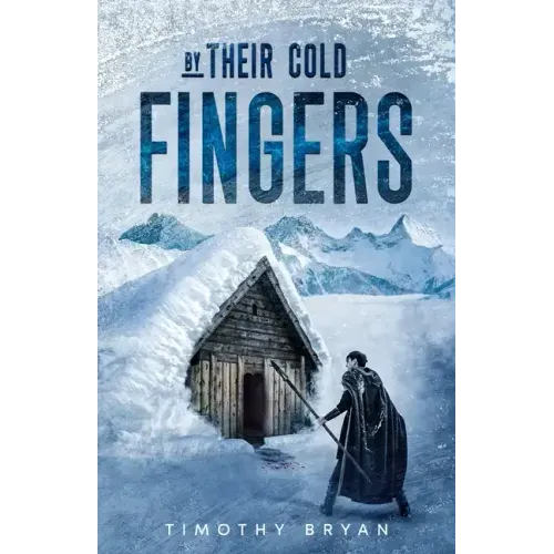 By Their Cold Fingers