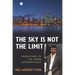 The Sky Is Not the Limit: Adventures of an Urban Astrophysicist