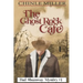 The Ghost Rock Cafe