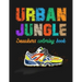 Urban Jungle Sneakers Coloring Book: Street Style Sneakers Shoes Coloring Book For Adults And Teens