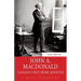 John A. MacDonald: Canada's First Prime Minister