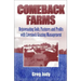 Comeback Farms: Rejuvenating Soils, Pastures and Profits with Livestock Grazing Management
