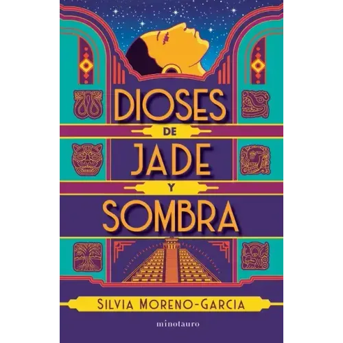Dioses de Jade Y Sombra / Gods of Jade and Shadow (Spanish Edition)