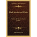 Black Spirits And White: A Book Of Ghost Stories (1895)