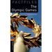 Oxford Bookworms Library Factfiles: Level 2: The Olympic Games