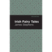 Irish Fairy Tales