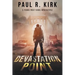Devastation Point: 5 Years Post Viral Apocalypse