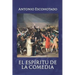 El Espíritu de la Comedia: Premio Anagrama de Ensayo (1992)