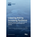 Lowering Risk by Increasing Resilience: Selected Papers from 8th International Conference on Flood Management (ICFM 8)