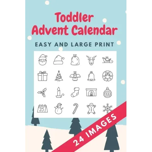 Toddler Advent Calendar: Countdown to Christmas Advent Calendar For Kids - Gift for Christmas - Activities for Children Preschoolers - Toddler