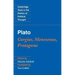 Plato: Gorgias, Menexenus, Protagoras