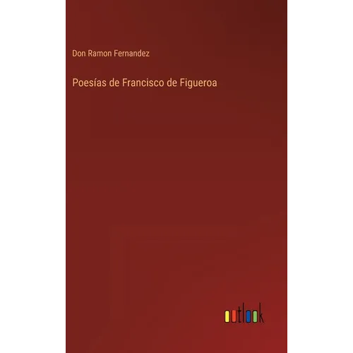 Poesías de Francisco de Figueroa