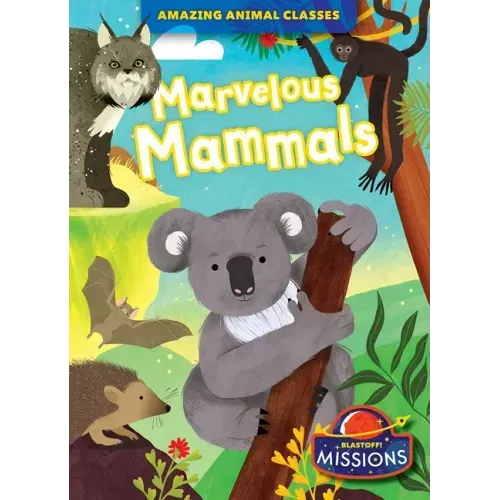 Marvelous Mammals