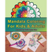 Mandala Coloring for Kids & Adults