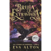 Bruja Extraviada: Una Novela Romántica de Vampiros y Brujas