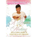 A Queen in the Making: An A-Z Girls Guide to Creating a Life You Love