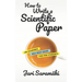 How to Write a Scientific Paper: An Academic Self-Help Guide for PhD Students