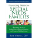 Financial Freedom for Special Needs Families: 9 Building Blocks to Reduce Stress, Preserve Benefits, and Create a Fulfilling Future