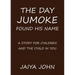 The Day Jumoke Found His Name