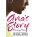 Ana's Story: A Journey of Hope