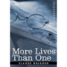 More Lives Than One