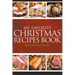 My Favorite Christmas Recipes Book: Have a Delicious Christmas