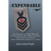 The Expendable: The True Story of Patrol Wing 10, PT Squadron 3, and a Navy Corpsman Who Refused to Surrender When the Philippine Islands Fell to Japa