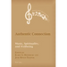 Authentic Connection: Music, Spirituality, and Wellbeing