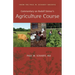Commentary on Rudolf Steiner's Agriculture Course: From the Paul W. Scharff Archive