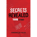 Secrets Revealed: YOUR Story
