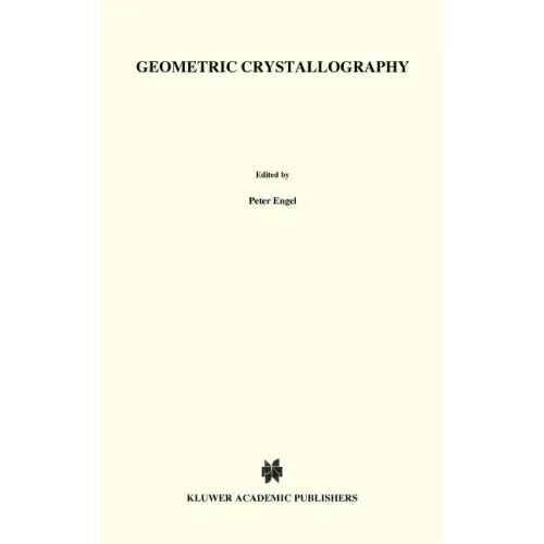 Geometric Crystallography: An Axiomatic Introduction to Crystallography