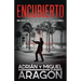 Encubierto: Una aventura de acción y suspense